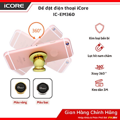 Giá đỡ điện thoại iCore IC-EM360 - Hàng chính hãng