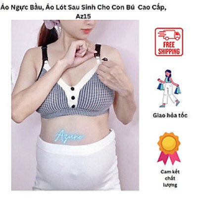 Áo Lót Bầu - Áo Ngực Cho Con Bú Kẻ Cotton Azuno A15 Chống Chảy Xệ Không Gọng Mút Mỏng Cao Cấp 