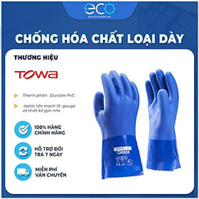 Găng tay chống hóa chất loại dày dùng cho công nghiệp hóa dầu, chống thấm nước Towa OR656 