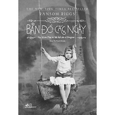 Bản đồ các ngày (Tập 4 series Trại trẻ đặc biệt của cô Peregrine) -  Bản Quyền