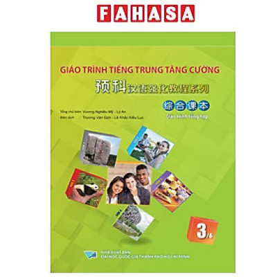 Sách - Giáo Trình Tiếng Trung Tăng Cường - Giáo Trình Tổng Hợp - Quyển 3/6 (Khổ Lớn)
