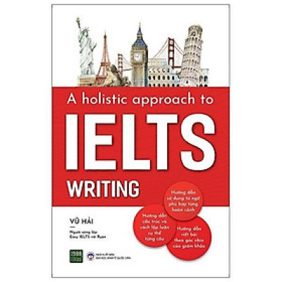 Sách - A Holistic Approach To Ielts Writing - Vũ Hải - 1980 Books