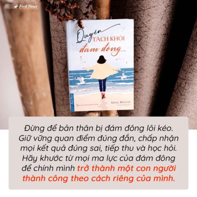 Sách Quyền tách khỏi đám đông FirstNews