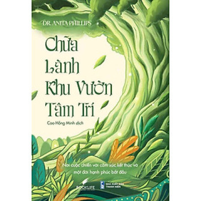 Chữa Lành Khu Vườn Tâm Trí