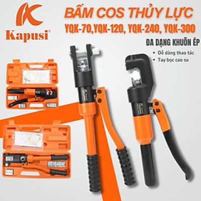 Kìm bấm cos thủy lực KAPUSI JAPAN YQK-70,YQK-120, YQK-240, YQK-300