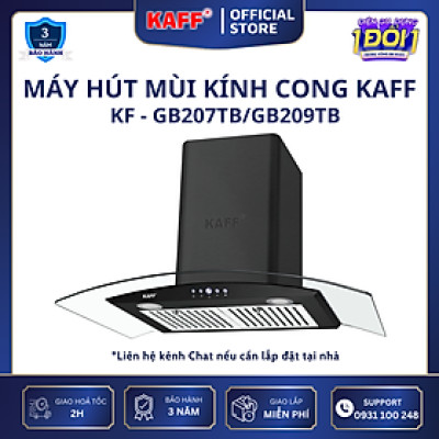Máy hút mùi kính cong 900mm KAFF KF-GB209TB -Hàng Chính Hãng