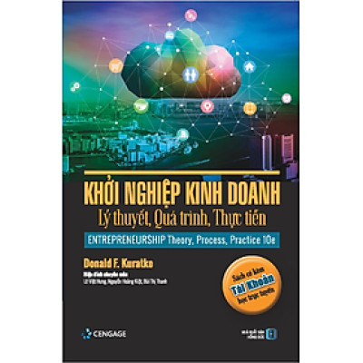 Khởi Nghiệp Kinh Doanh - Lý Thuyết, Quá Trình, Thực Tiễn