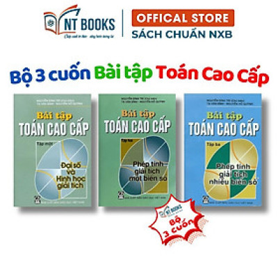 Sách - Combo Bài Tập Toán Cao Cấp Tập 1 + Tập 2 + Tập 3- KHỔ NHỎ - NXB Giáo Dục - HV