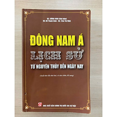 Đông Nam Á: Lịch sử từ nguyên thủy đến ngày nay