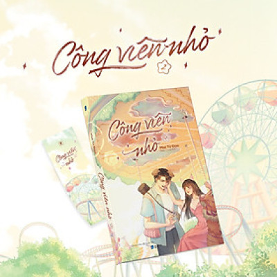 Công Viên Nhỏ: Tập 2 - Tặng Kèm Bookmark (Số Lượng Có Hạn)