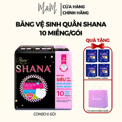 Combo 6 gói Băng vệ sinh quần Peppy Shana ngày đêm, mềm mại, thấm hút tối đa, chống tràn GÓI LỚN 10 quần/gói