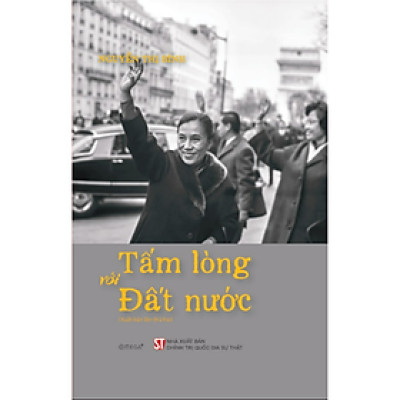 Tấm Lòng Với Đất Nước - Nguyễn Thị Bình - Omega Plus (Bìa Cứng)