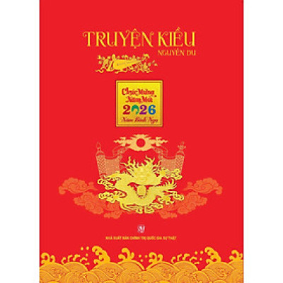 LỊCH BLOC 2026 ‘’TRUYỆN KIỀU’’ – NXB Chính Trị Quốc Gia Sự Thật