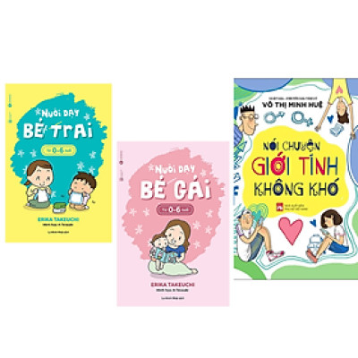 Combo 3 Cuốn Nuôi Dạy Con Cực Hay Cho Cha Mẹ:Nuôi Dạy Bé Trai +Bé Gái Từ 0 6 Tuổi +Sách Nói Chuyện Giới Tính Không Khó