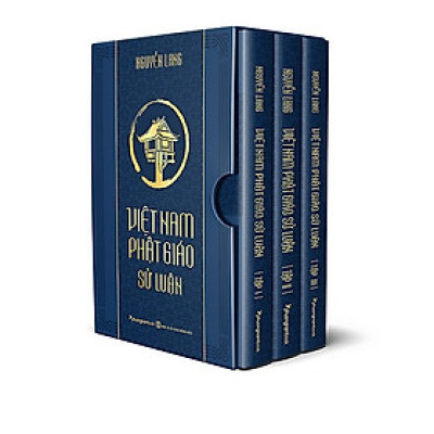 Thích Nhất Hạnh - Việt Nam Phật Giáo Sử Luận - Bộ 3 Cuốn