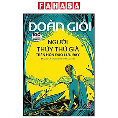 Sách - Người Thủy Thủ Già Trên Hòn Đảo Lưu Đày (Tái Bản 2025)