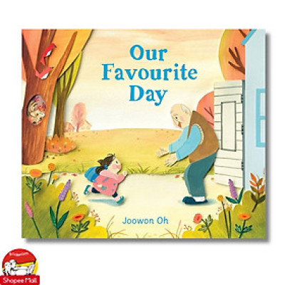 Sách - Our Favourite Day by Joowon Oh - Sách tiếng anh, thiếu nhi, bìa cứng