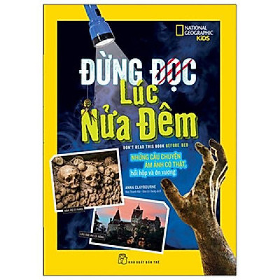 National Geographic. Đừng Đọc Lúc Nửa Đêm