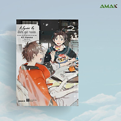 [Manga] Người Lạ Dưới Gió Xuân Amakbooks- Tập 2 (L