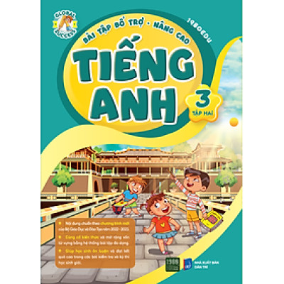 Bài Tập Bổ Trợ Nâng Cao Tiếng Anh Lớp 3 Tập 2 (1980BOOKS HCM)