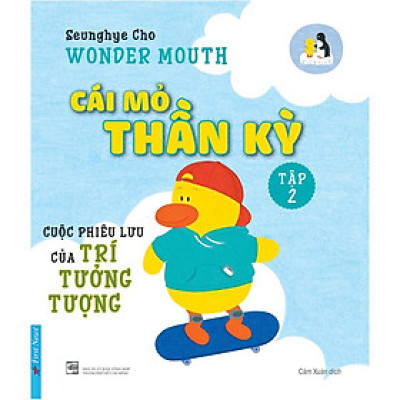 Sách - Cái Mỏ Thần Kỳ ( Tập 2)