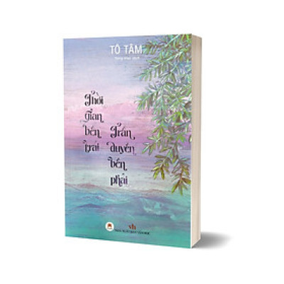 Thời Gian Bên Trái - Trần Duyên Bên Phải