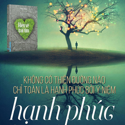 Hiểu Về Trái Tim (Tái Bản)