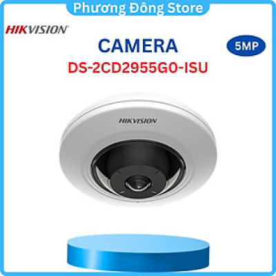 Camera IP HIKVISION Fisheye 5.0 Megapixel DS-2CD2955G0-ISU, Tích hợp micro thu âm  8m quan sát ngày & đêm ,.-Hàng chính hãng