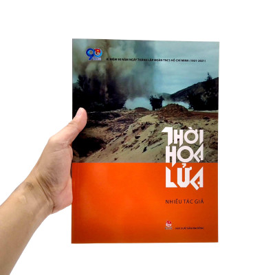 Thời Hoa Lửa (Tái Bản 2021)