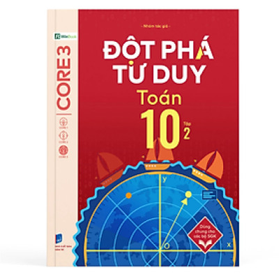 Sách - Đột phá tư duy Toán 10 Tập 2 - Nhóm tác giả - Nhà xuất bản Dân Trí  - WinBooks