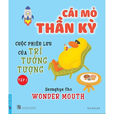 Sách - Cái Mỏ Thần Kỳ ( Tập 1)