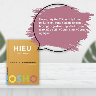 Sách - Hiểu - Đường Đến Tự Do - Osho