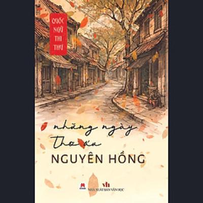 Những Ngày Thơ Ấu (Quốc Ngữ Thi Thư)