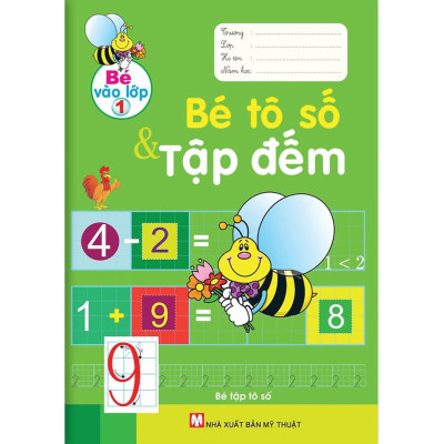 Bé vào lớp 1 - Bé tô số và tập đếm