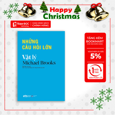 Trạm Đọc Official | Những Câu Hỏi Lớn - Vật Lý