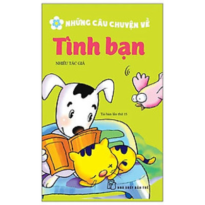 Những Câu Chuyện Về Tình Bạn