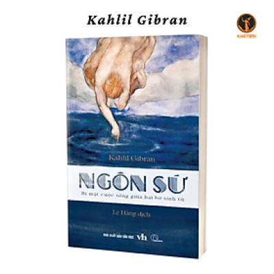 NGÔN SỨ - Bí Mật Cuộc Sống Giữa Hai Bờ Sinh Tử - Kahlil Gibran (bìa mềm)