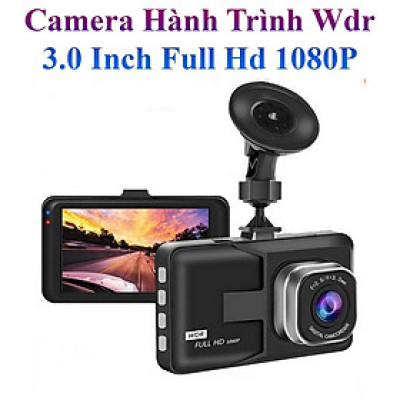 Camera Hành Trình Wdr 3.0 Inch Full Hd 1080P Siêu Nét Cho Các Dòng Ô Tô