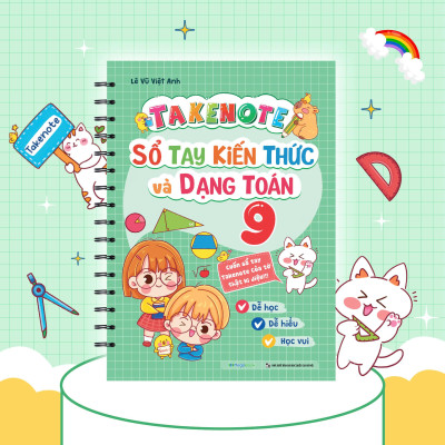 Sách - Takenote Sổ Tay Kiến Thức Và Dạng Toán 9