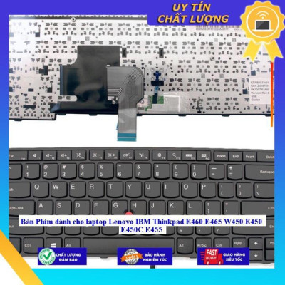 Bàn Phím dùng cho laptop Lenovo IBM Thinkpad E460 E465 W450 E450 E450C E455 - THƯỜNG - Hàng Nhập Khẩu New Seal