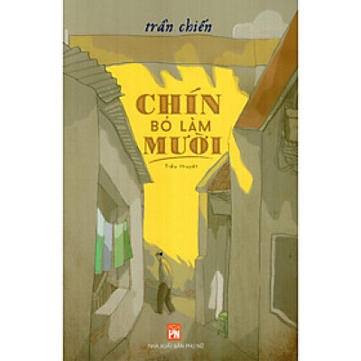 Chín Bỏ Làm Mười-Cuốn Văn Học Lãng Mãn Hấp Dẫn