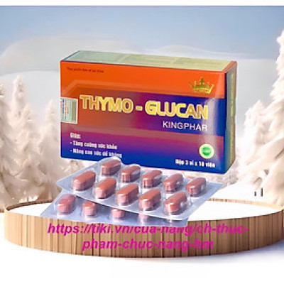 Viên uống Thymo - glucan Kingphar , hộp 30v, tăng cường sức đề kháng