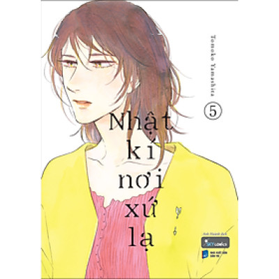 Nhật Kí Nơi Xứ Lạ - Tập 5