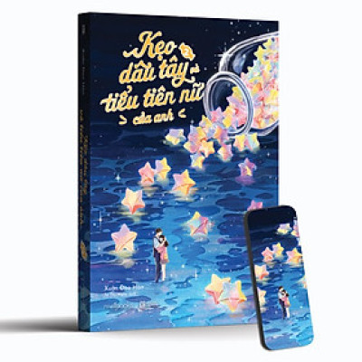 Kẹo Dâu Tây Và Tiểu Tiên Nữ Của Anh - Tập 2