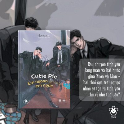 Sách AZ - Cutie Pie - Em Ngoan, Lại Cho Là Em Ngốc 