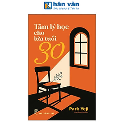 Sách - Tâm Lý Học Cho Lứa Tuổi 30