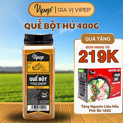 Quế Bột Tự Nhiên Vipep Hũ Nhựa 400g - Gia vị Vipep
