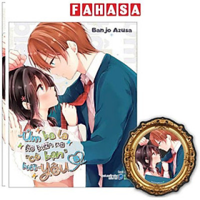 Sách - Úm Ba La Hô Biến Ra “Cô Bạn” Biết Yêu - Tập 8 - Bản Đặc Biệt - Tặng Kèm Mirror Card