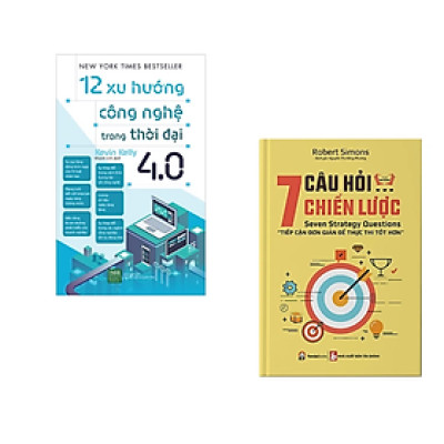 Combo 2cuốn: 12 Xu Hướng Công Nghệ Trong Thời Đại 4.0+ 7 Câu Hỏi Chiến Lược - Tiếp Cận Đơn Giản Để Thực Thi Tốt Hơn/Sách Kĩ Năng Kinh Doanh Hiệu Quả/Tặng Bookmark Happy LIfe 