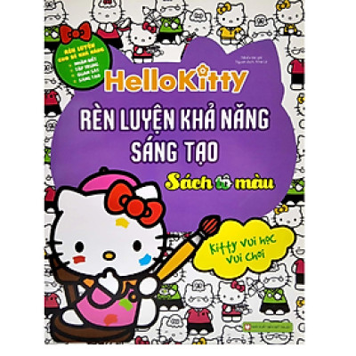 Hello Kitty - Rèn Luyện Khả Năng Sáng Tạo - Sách Tô Màu (TV)
